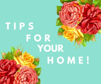 Tips for Home